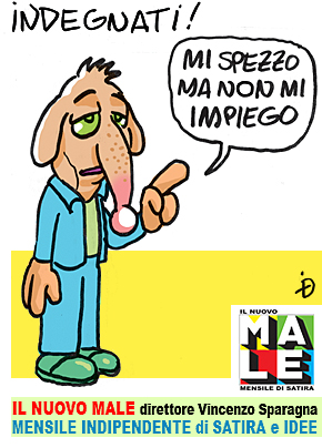 IL MALE rivista di satira diretta da Vincenzo Sparagna. Mensile in edicola in tutta Italia. Vignetta di Ugo Delucchi