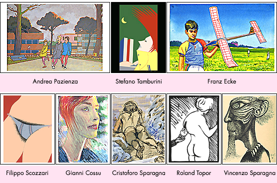 Disegni a prezzi economici: Andrea Pazienza, Stefano Tamburini, Filippo Scozzari, Tanino Liberatore, Roland Topor, Vincenzo Sparagna, Cristoforo Sparagna, Gianni Cossu, Franz Ecke, Giorgio Carpinteri, Marcello Jori